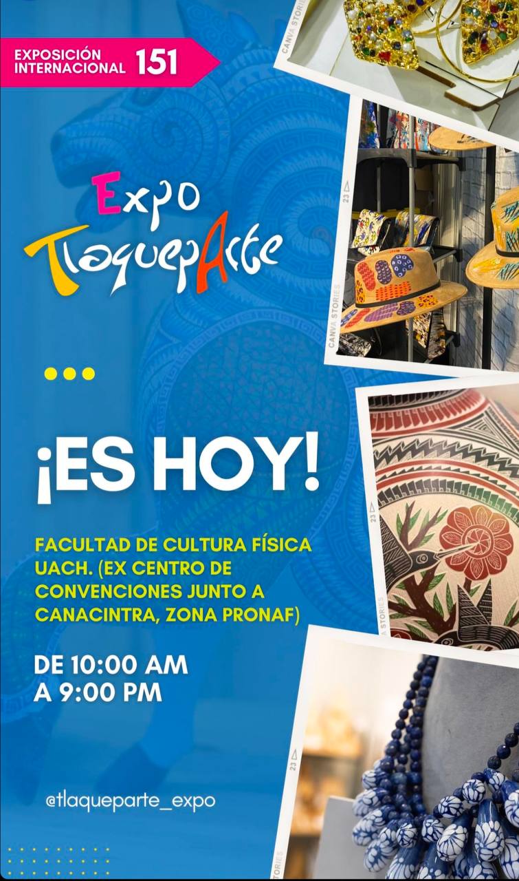 8. 6-dic-24 Expo TlaquepArte Llega a Ciudad Juárez- Artesanías y Regalos Exclusivos (1)