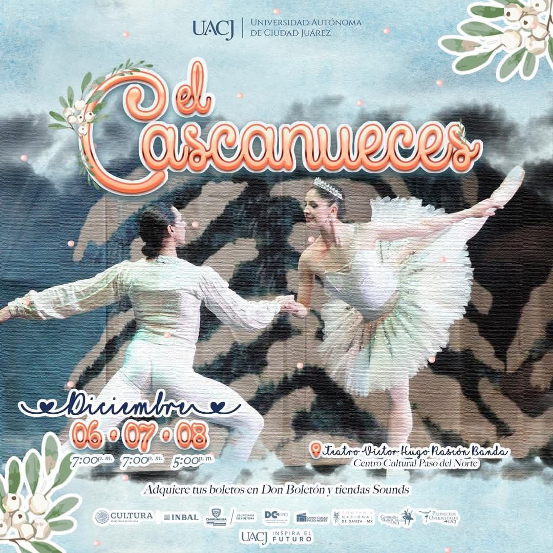 9. 03-dic-24 La Magia de El Cascanueces Llega a Ciudad Juárez con Ballet y Música en Vivo