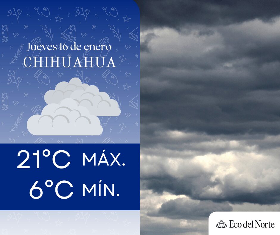 1. 16-ene-25 Pronóstico del clima para Ciudad Juárez y Chihuahua este jueves 16 de enero (2)