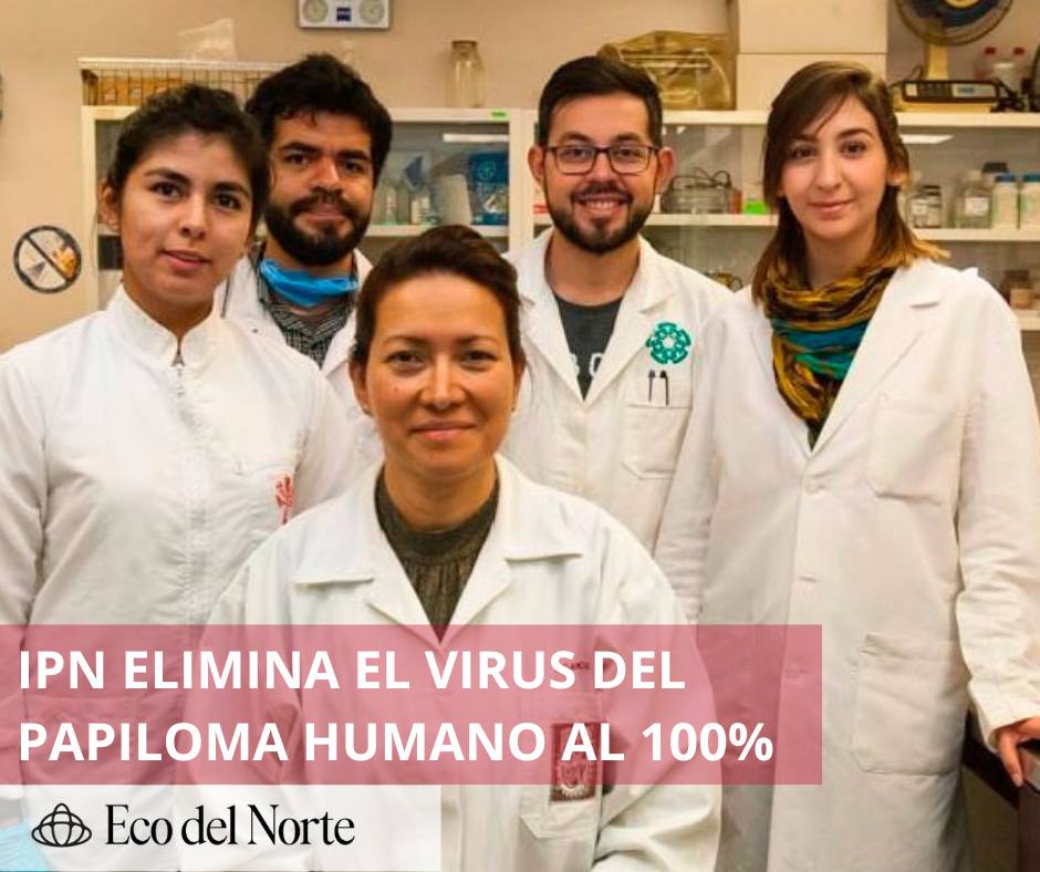 7. 26-ene-25 IPN logra eliminar el Virus del Papiloma Humano en su totalidad