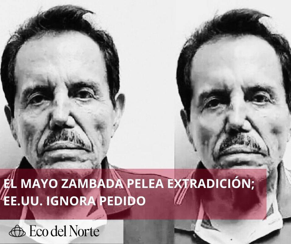 4. 27-feb-25 El Mayo Zambada pide extradición a México para evitar pena de muerte