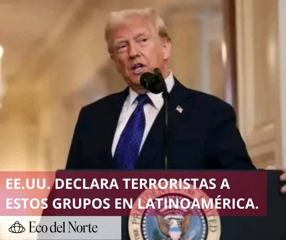 7. 14-feb-25 Esta es la lista de los grupos que EE.UU. ahora considera terroristas en Latinoamérica