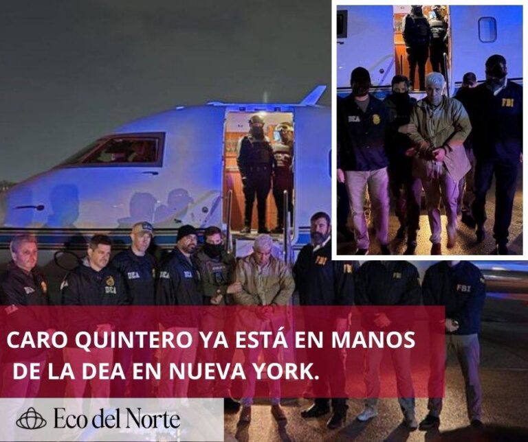 4. 01-mar-25 Caro Quintero ya está en Nueva York- La DEA cobra justicia