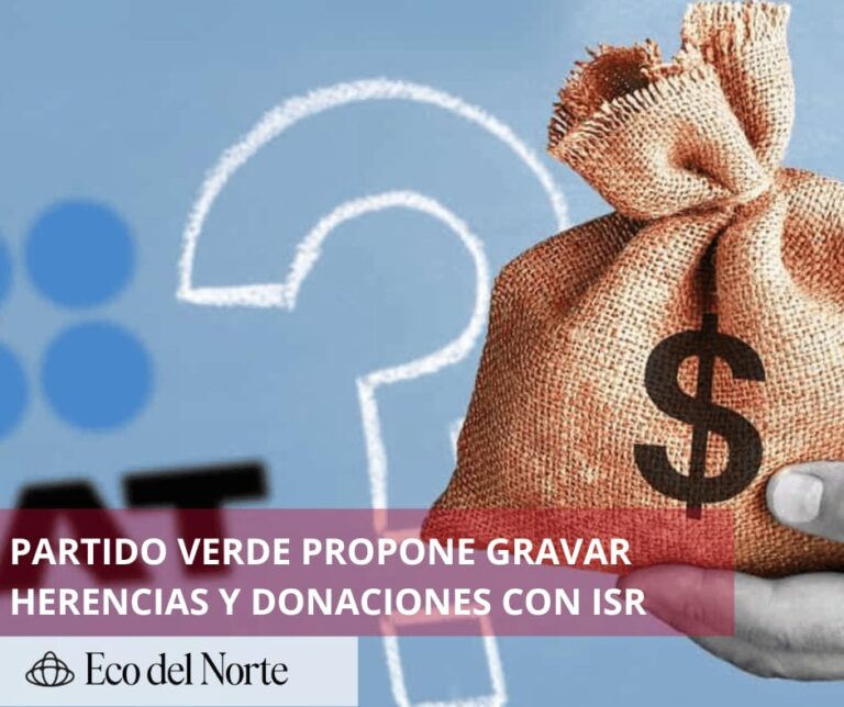 4. 11-mar-25 Proponen gravar herencias y donaciones con Impuesto Sobre la Renta