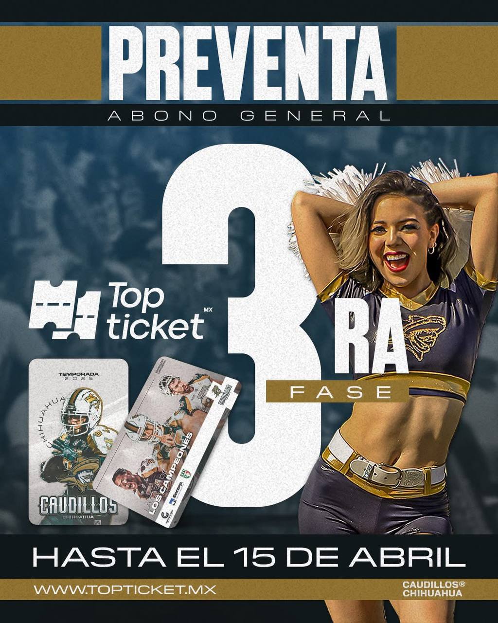 7. 02-abr-25 Caudillos lanza pase general con precio especial hasta el 15 de abril