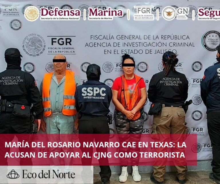 6. 17-may-25 Así cayó “Chayo”- la primera mexicana acusada de terrorismo por ayudar al CJNG