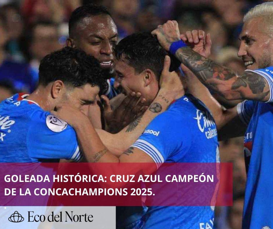 4. 02-jun-25 Cruz Azul conquista la Concachampions con una goleada histórica